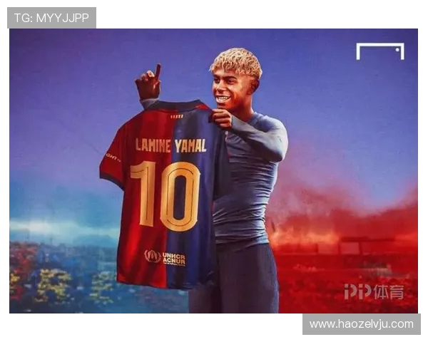 巴萨 10 号传承:亚马尔正式接过传奇球衣,开启新时代